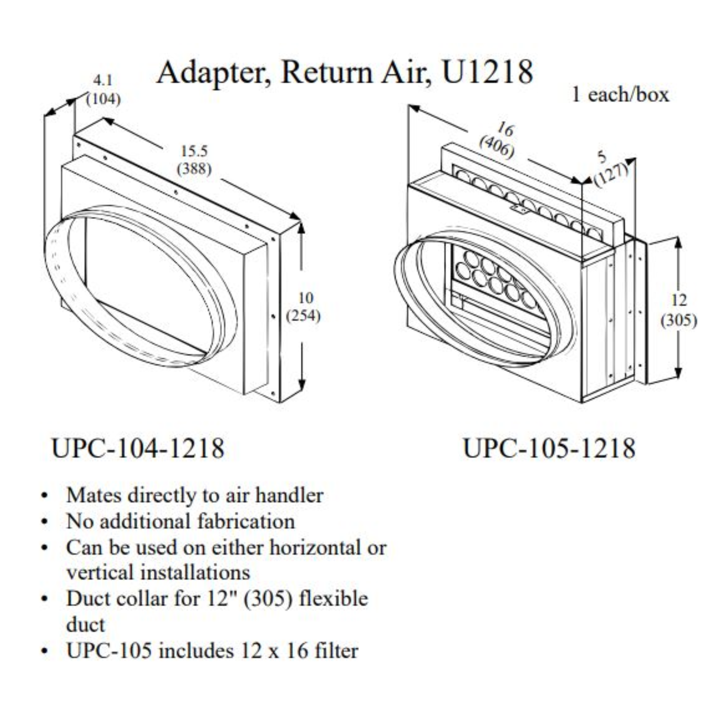 UPC-104-1218 Unico Duct System Return Air Adapter for Heating Module 12" Duct Fits 1218